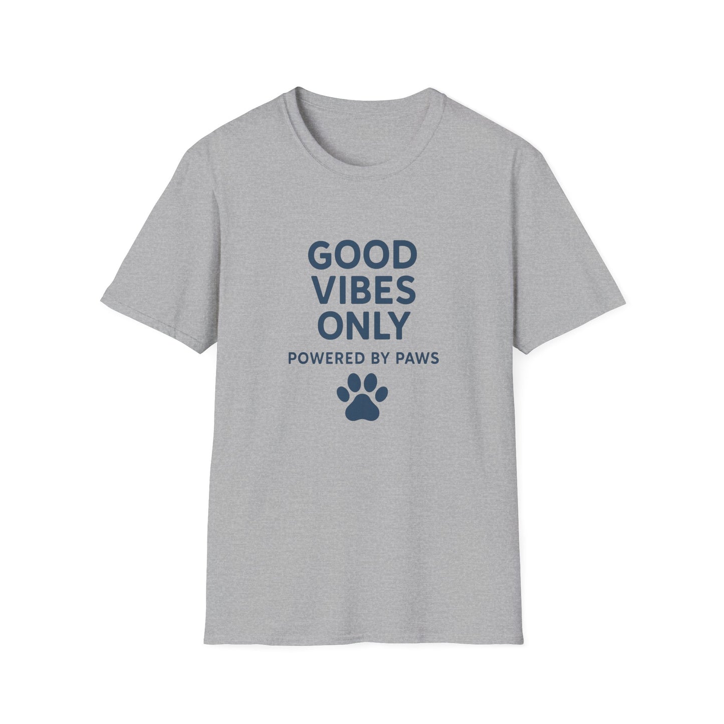 Good Vibes Only Unisex Softstyle T-Shirt | Powered by Paws