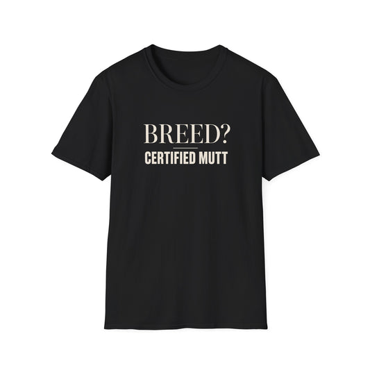 Certified Mutt Unisex Tee