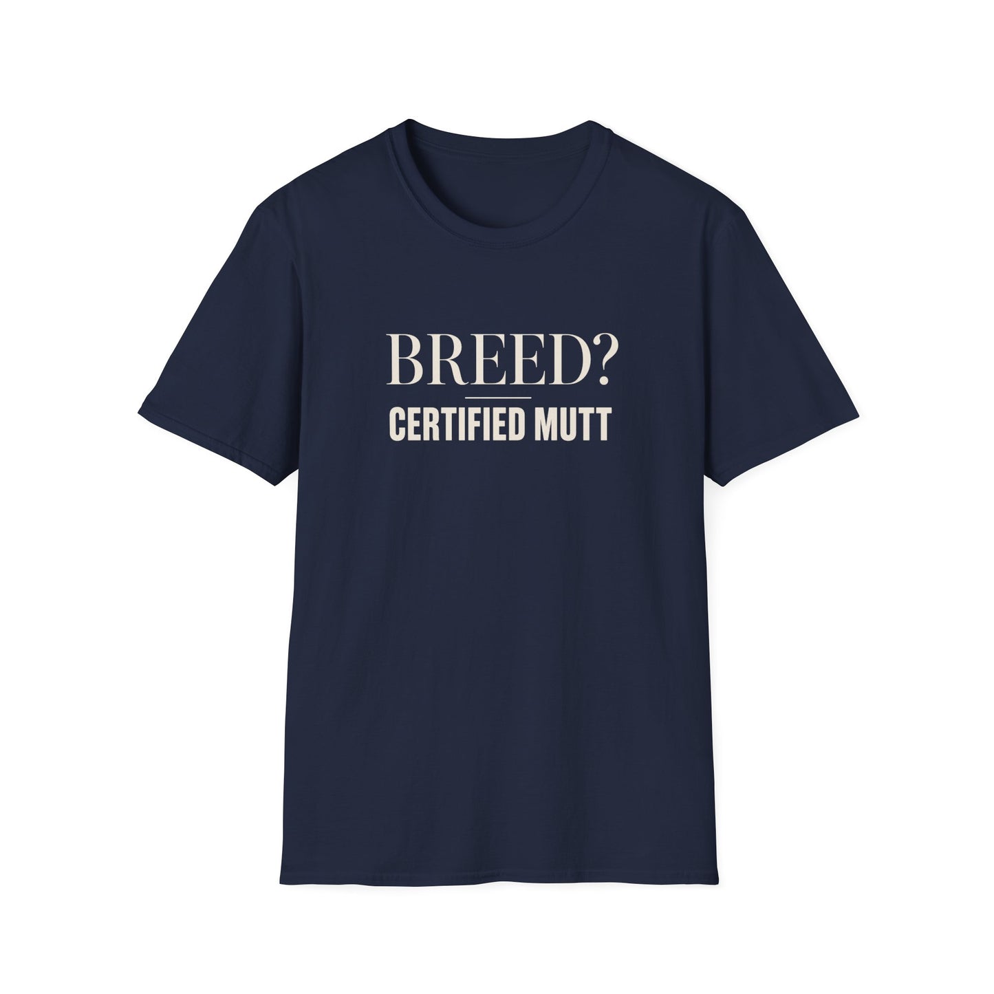 Certified Mutt Unisex Tee