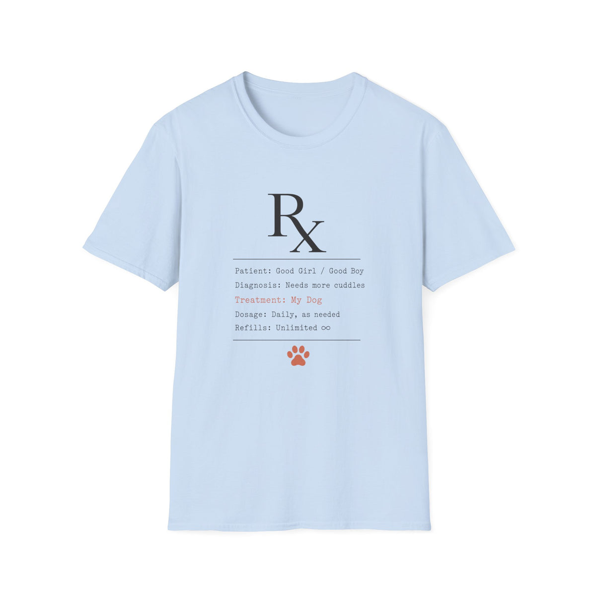My Dog Is My Therapist Unisex Tee