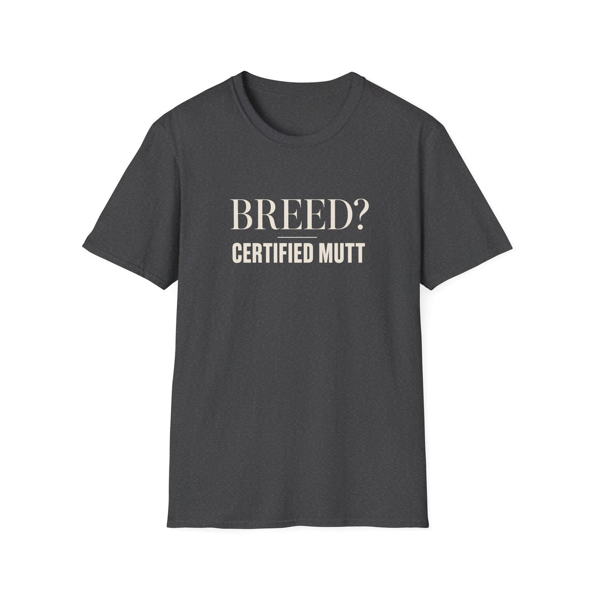 Certified Mutt Unisex Tee