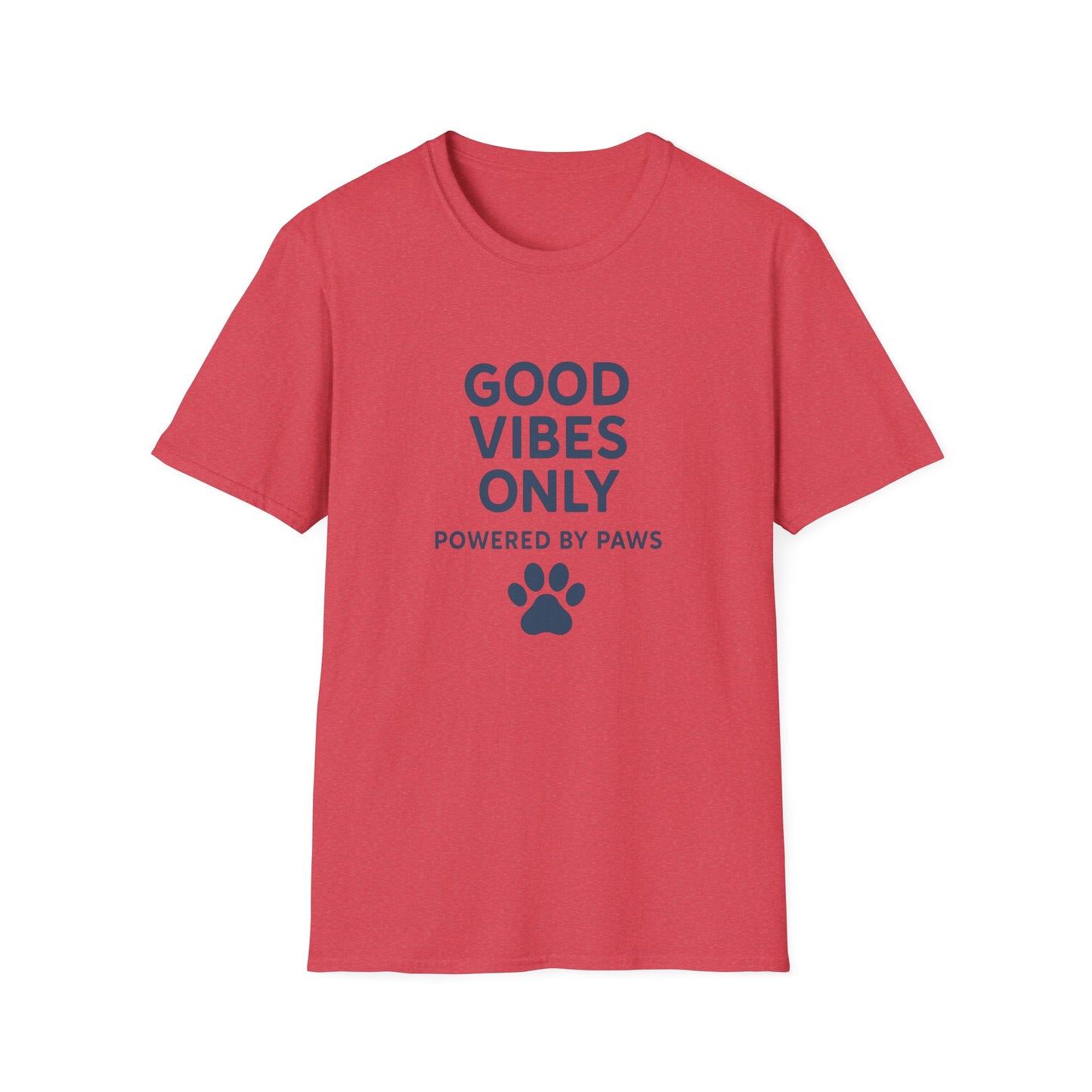 Good Vibes Only Unisex Softstyle T-Shirt | Powered by Paws