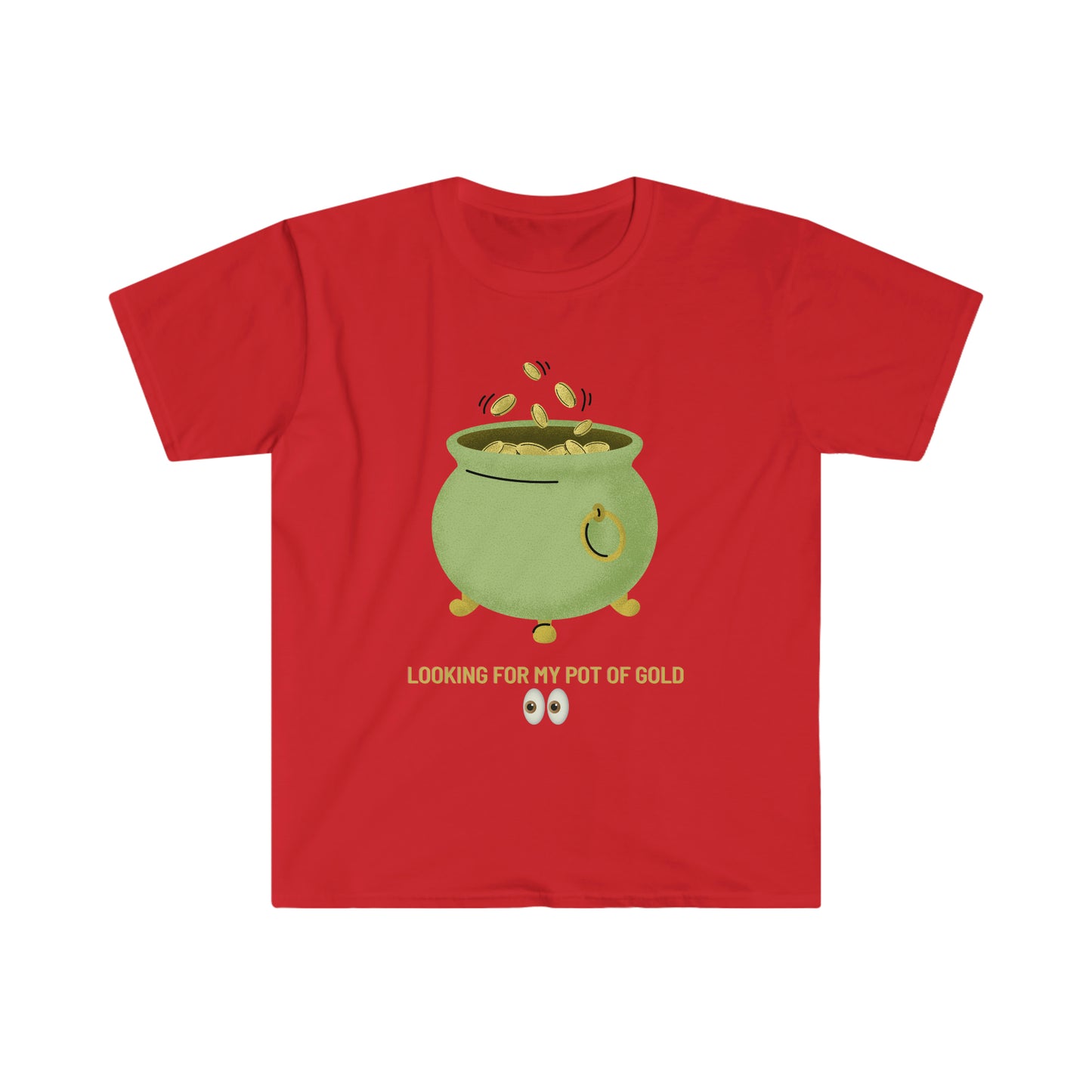 "Looking for my pot of gold" Essential Comfort Tee