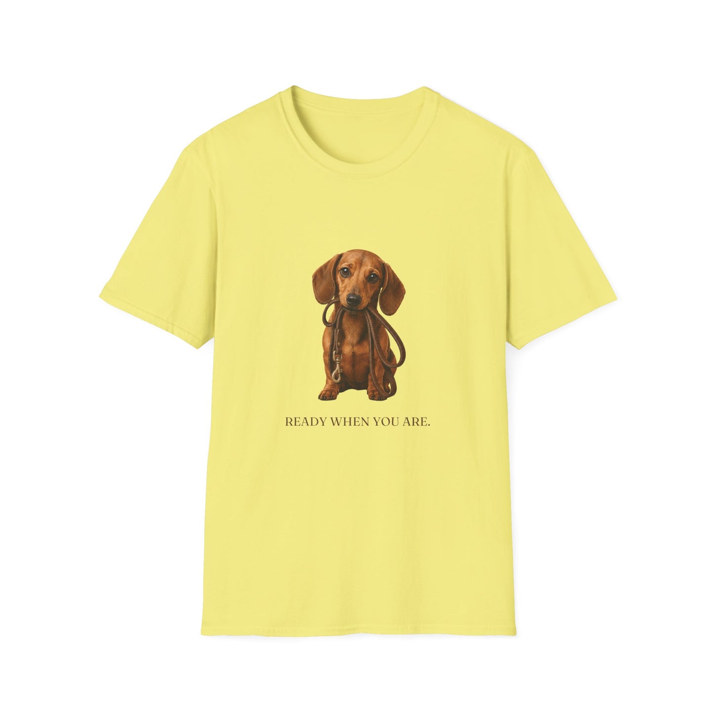 Ready When You Are Unisex Tee