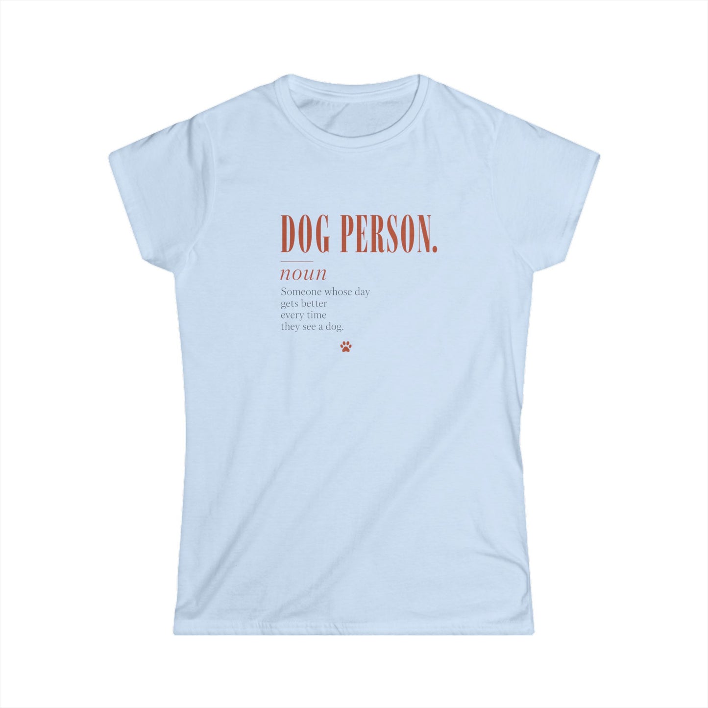 Dog Person Definition Women's Tee