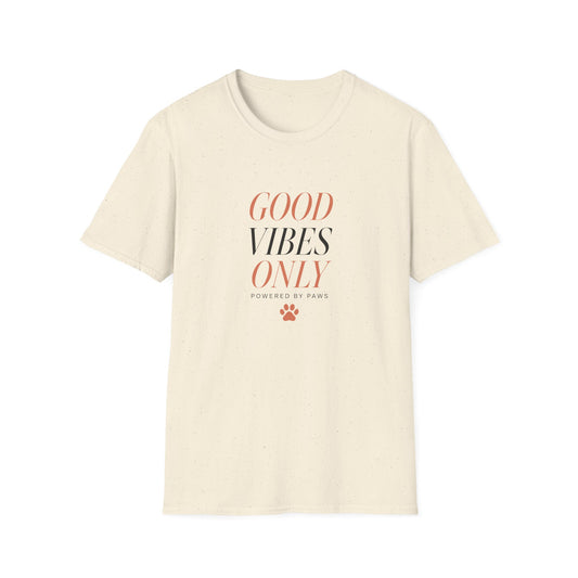 Good Vibes Only Tee — Powered by Paws