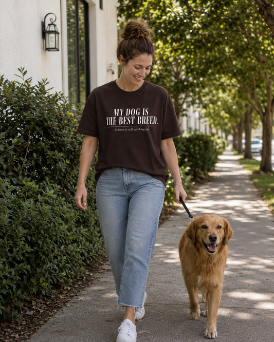 My Dog Is The Best Breed Unisex Tee