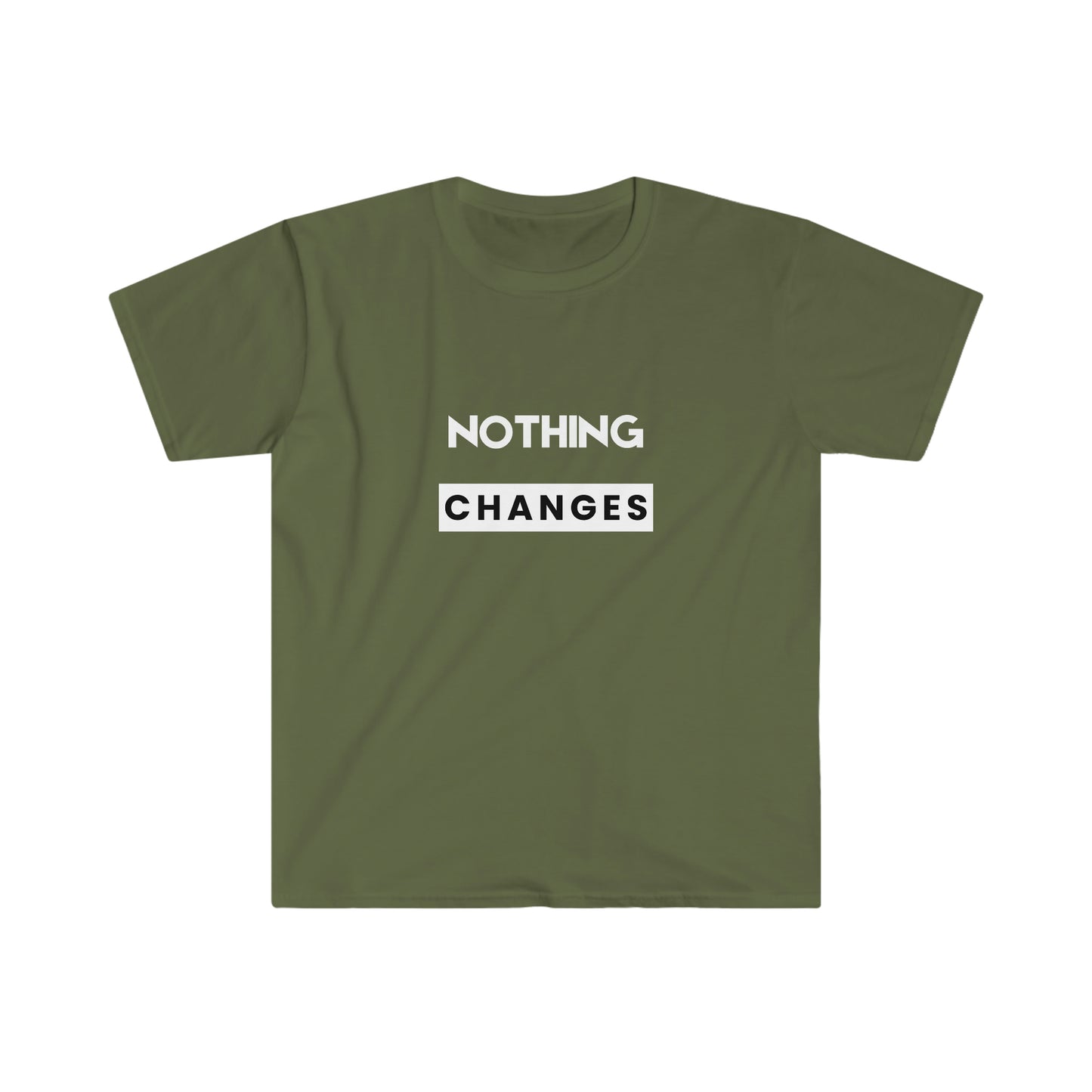 'Nothing Changes Unless You Do' Essential Comfort Tee