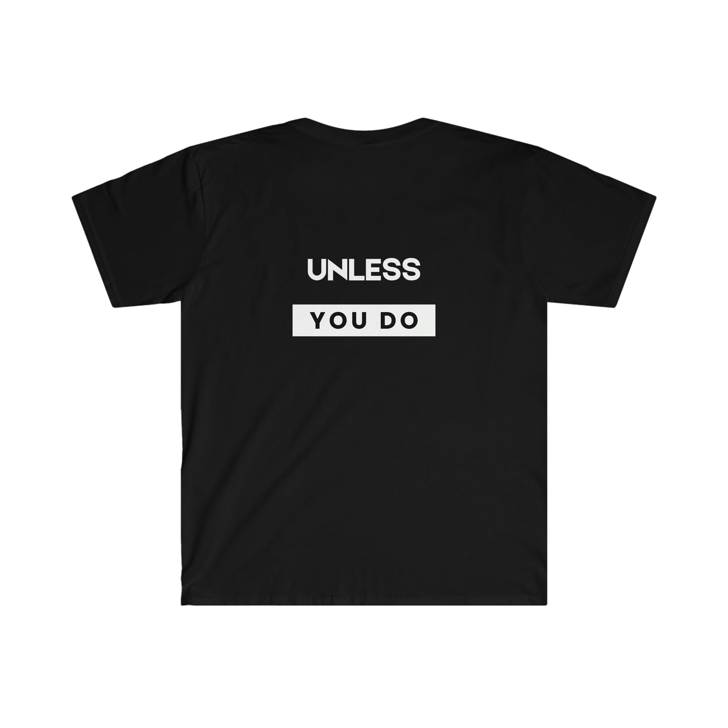 'Nothing Changes Unless You Do' Essential Comfort Tee