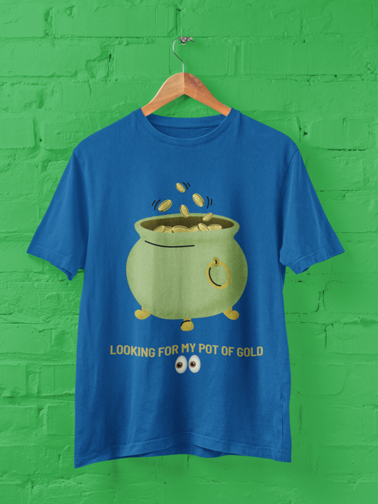 "Looking for my pot of gold" Essential Comfort Tee