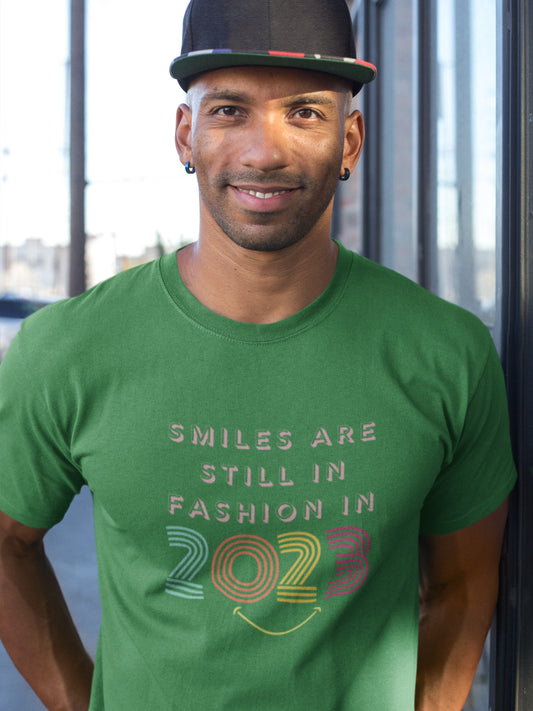 'Smiles are still in fashion in 2023' Classic Comfort Tee